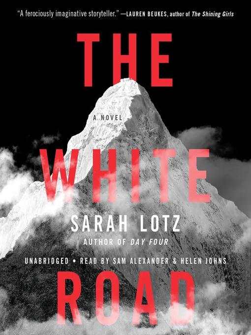 Title details for The White Road by Sarah Lotz - Available